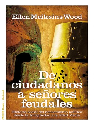 cover image of De ciudadanos a señores feudales